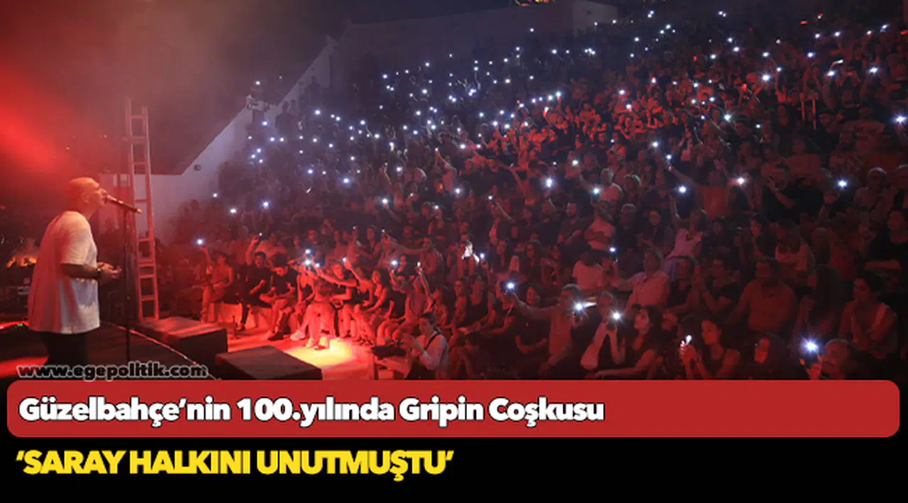 Güzelbahçe’nin 100.yılında Gripin Coşkusu