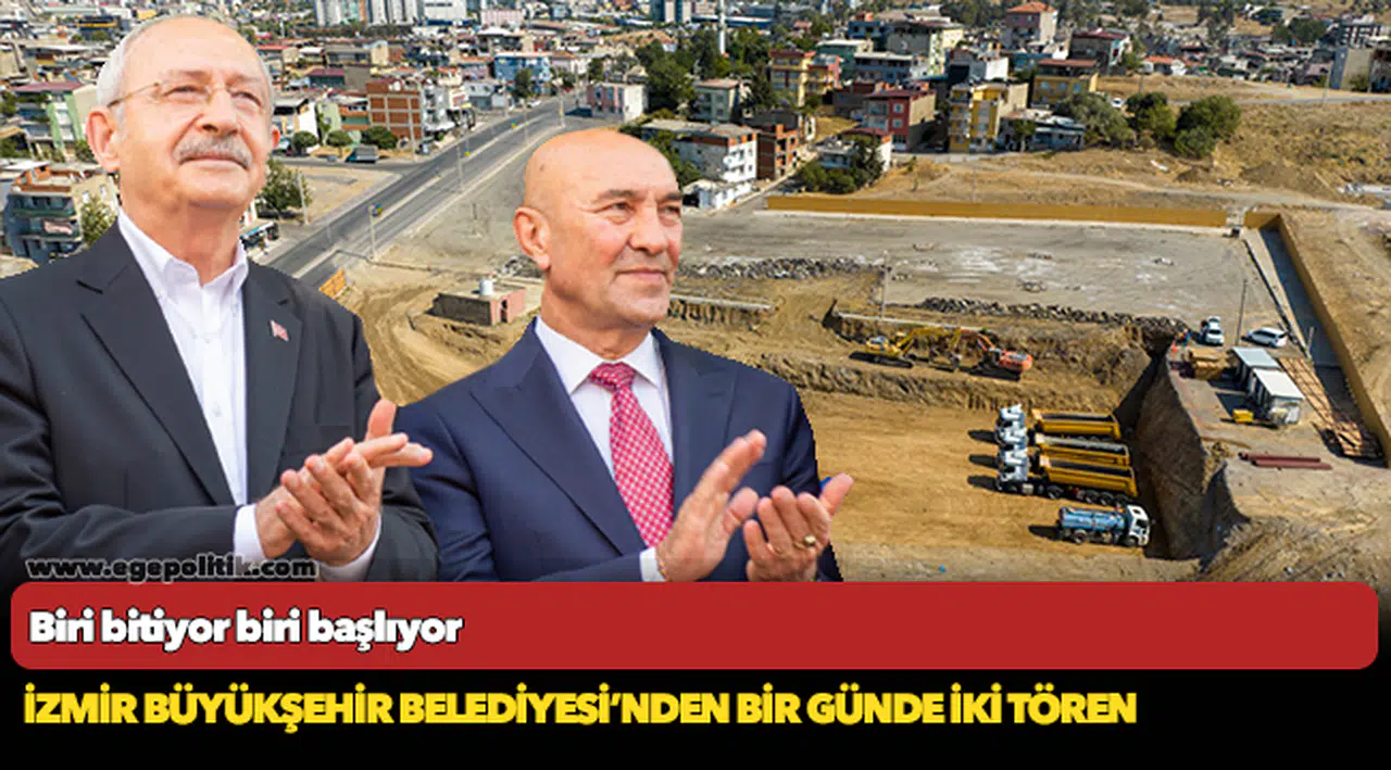İzmir Büyükşehir Belediyesi’nden bir günde iki tören