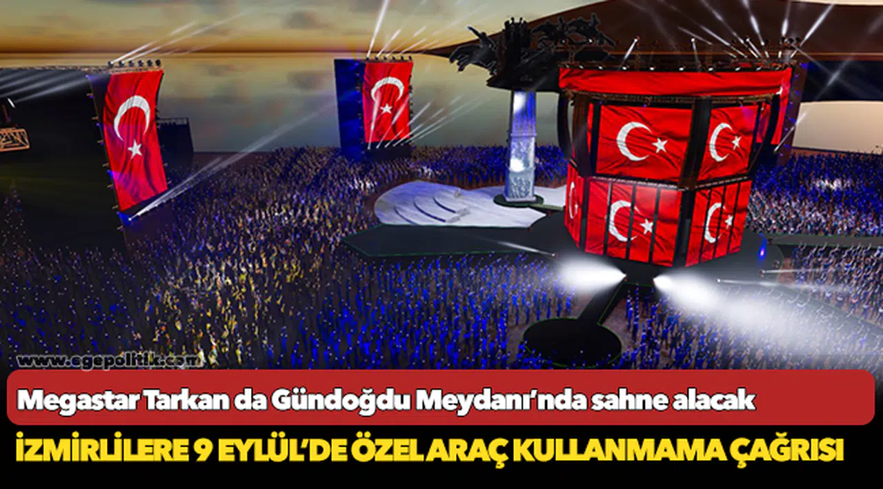 İzmirlilere 9 Eylül’de özel araç kullanmama çağrısı