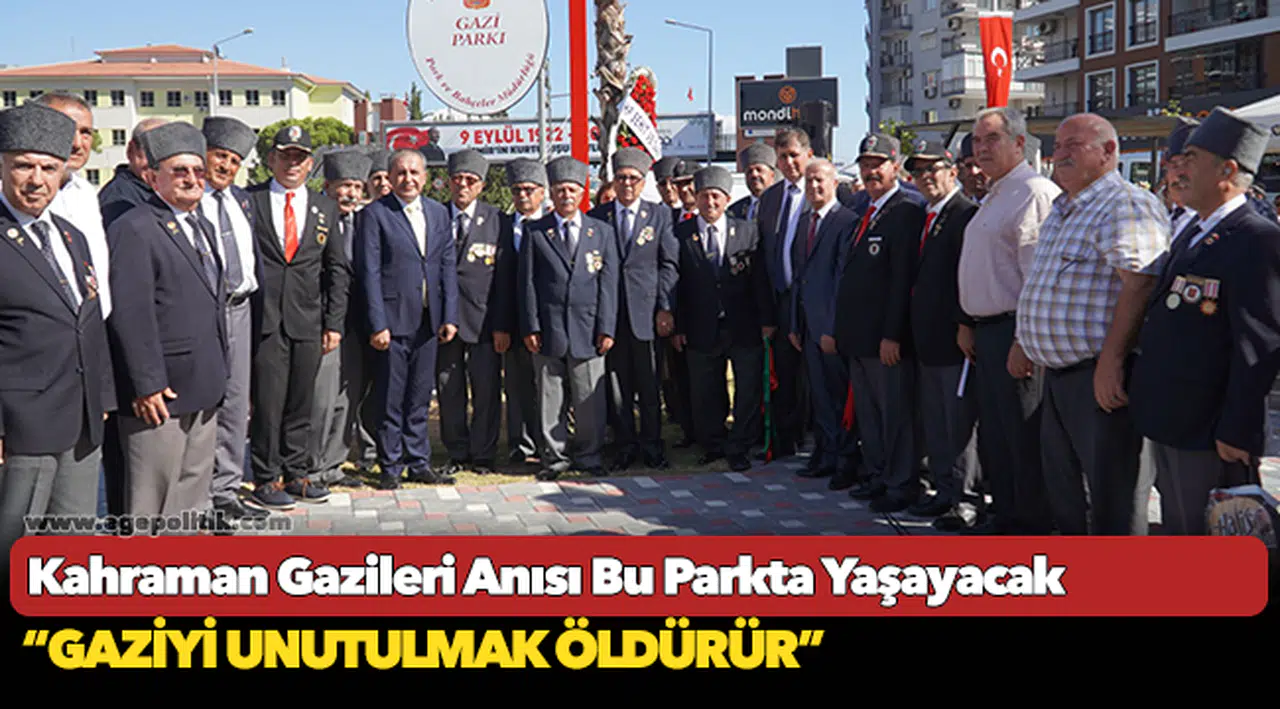 Kahraman Gazileri Anısı Bu Parkta Yaşayacak
