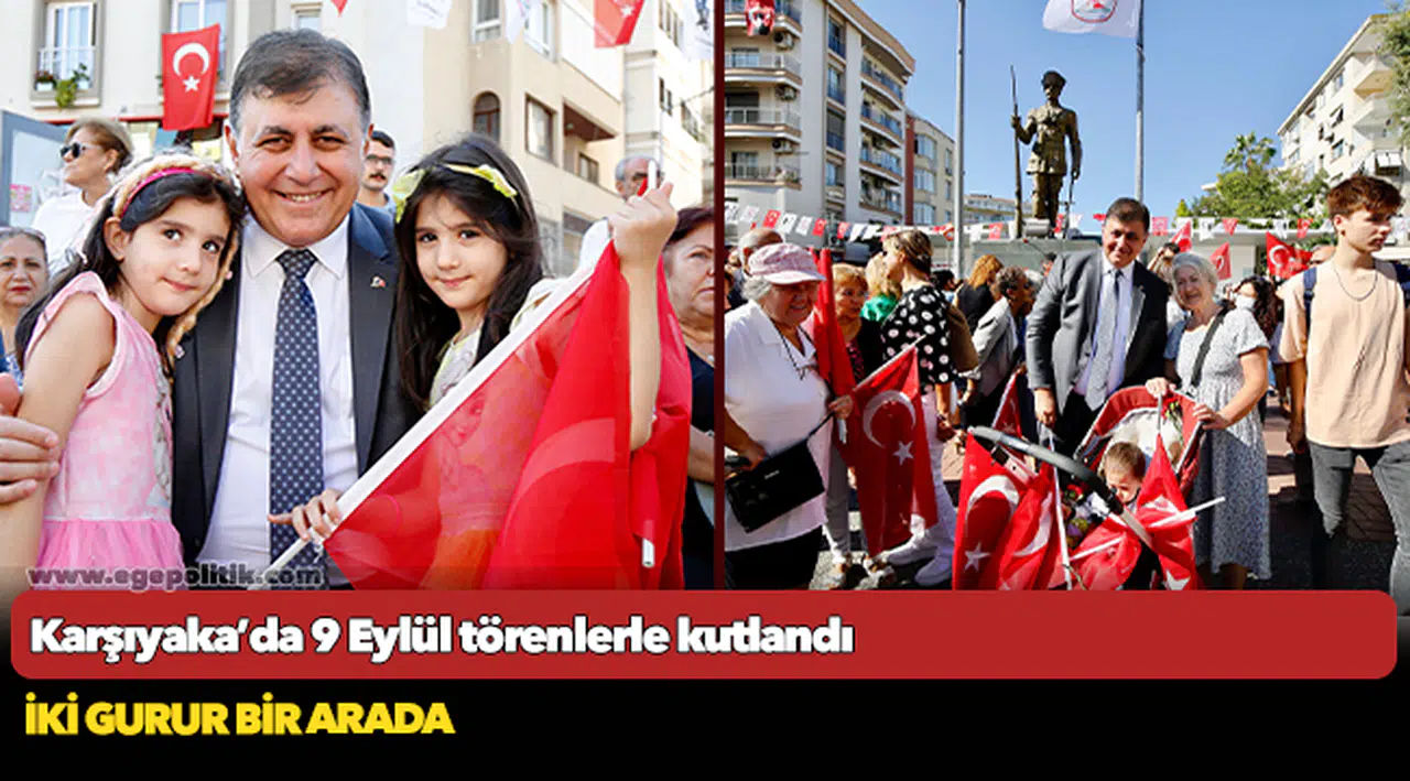 Karşıyaka’da 9 Eylül törenlerle kutlandı
