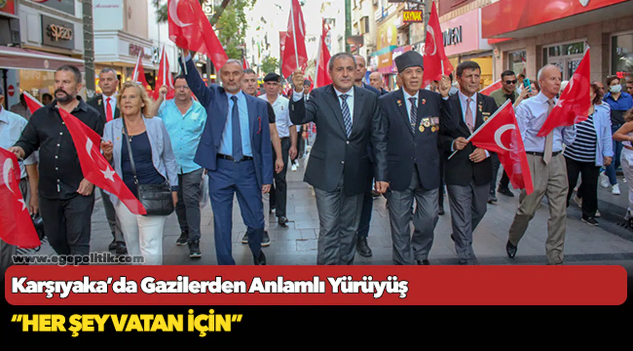 Karşıyaka'da Gazilerden Anlamlı Yürüyüş