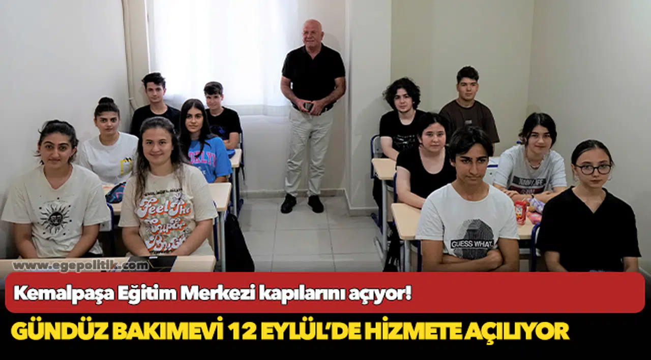 Kemalpaşa Eğitim Merkezi kapılarını açıyor!
