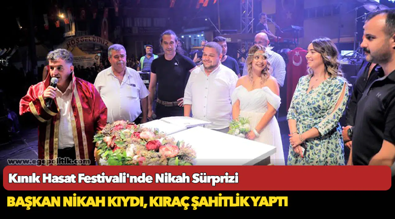 Kınık Hasat Festivali'nde Nikah Sürprizi