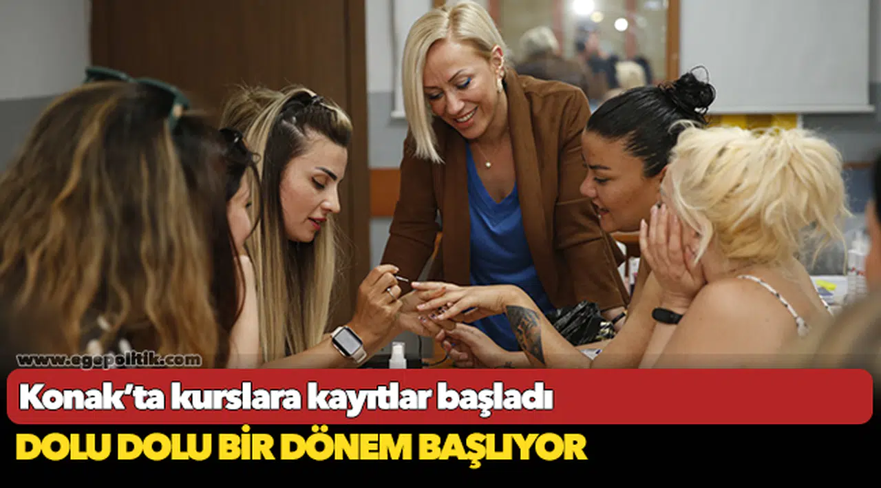 Konak’ta kurslara kayıtlar başladı