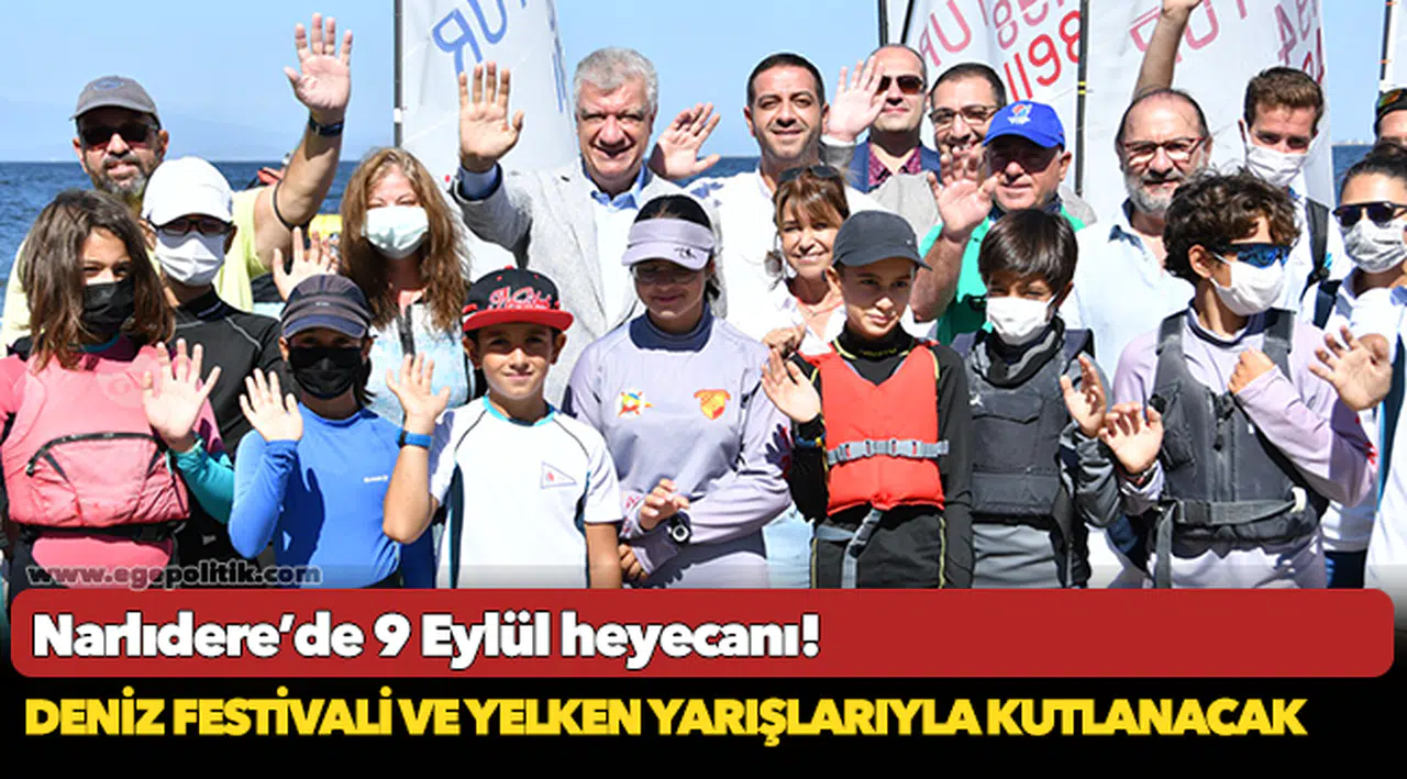 Narlıdere, 9 Eylül'ü Deniz Festivali ve Yelken Yarışlarıyla kutlayacak!