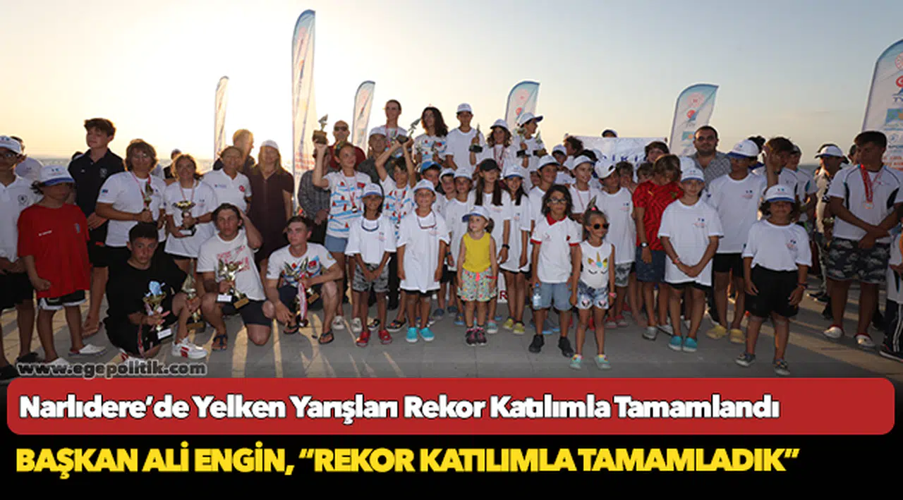 Narlıdere’de Yelken Yarışları Rekor Katılımla Tamamlandı