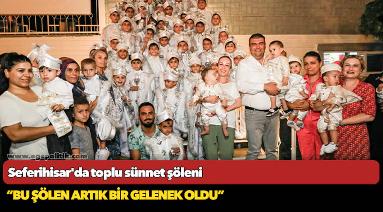 Seferihisar'da toplu sünnet şöleni