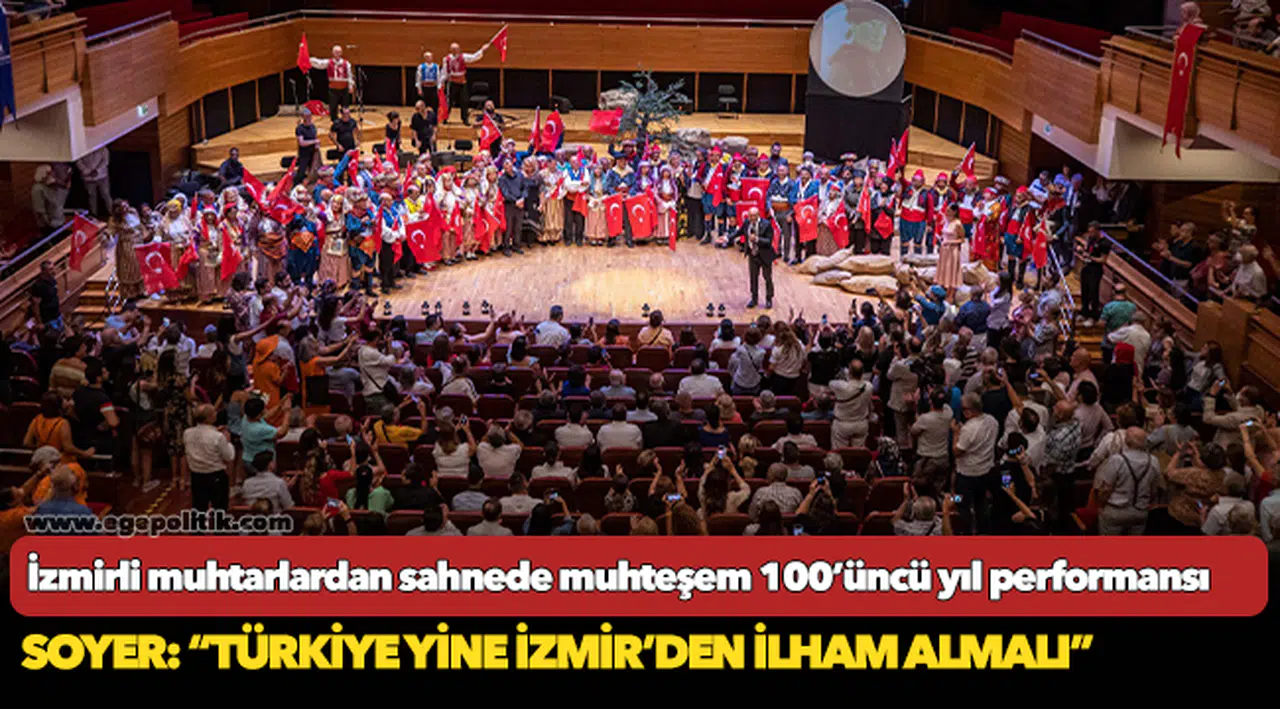 Soyer: “Türkiye yine İzmir’den ilham almalı”