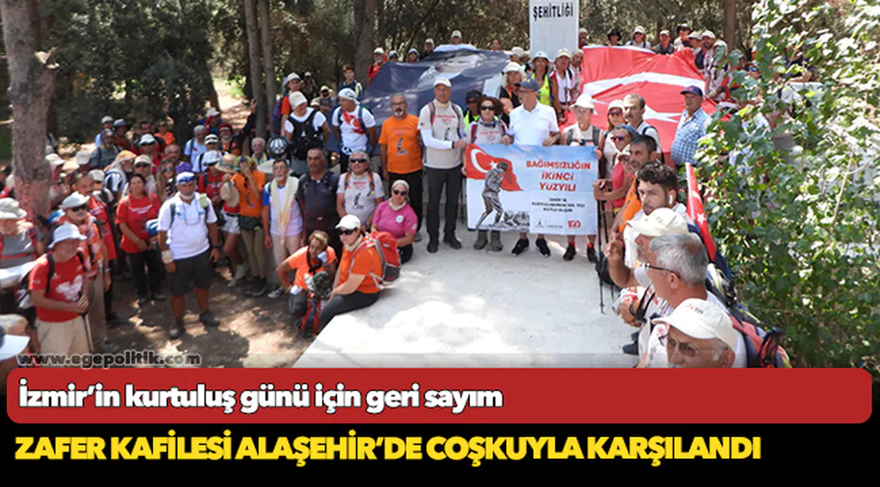 Zafer Kafilesi Alaşehir’de coşkuyla karşılandı