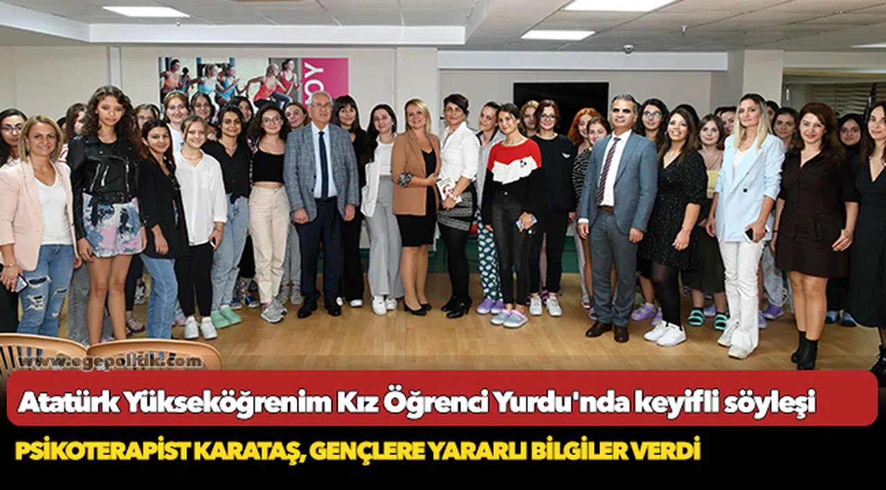 Atatürk Yükseköğrenim Kız Öğrenci Yurdu'nda keyifli söyleşi