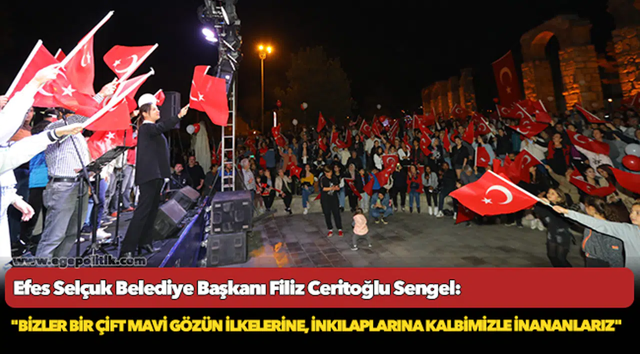 Başkan Ceritoğlu Sengel: “Bizler bir çift mavi gözün ilkelerine, inkılaplarına kalbimizle inananlarız"