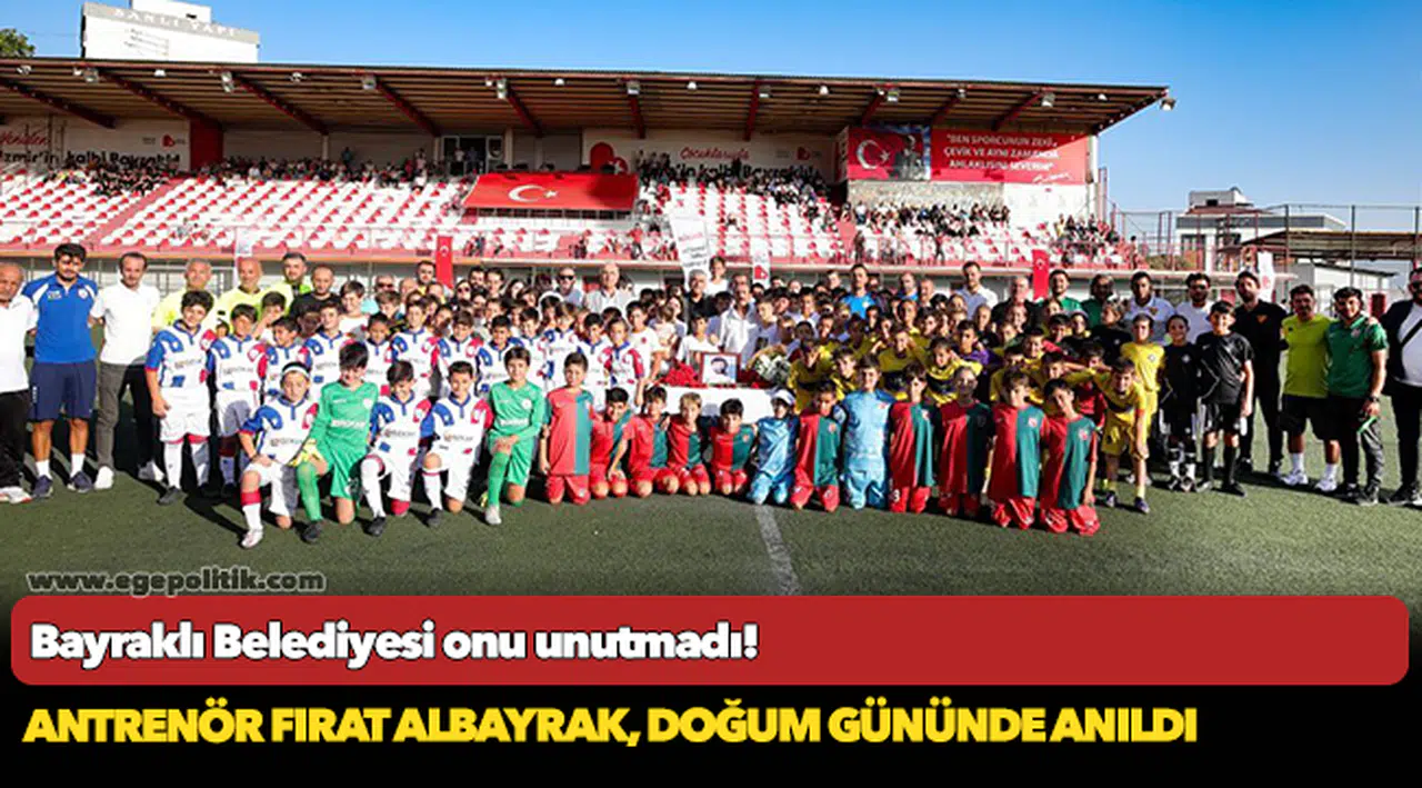 Bayraklı Belediyesi onu unutmadı!