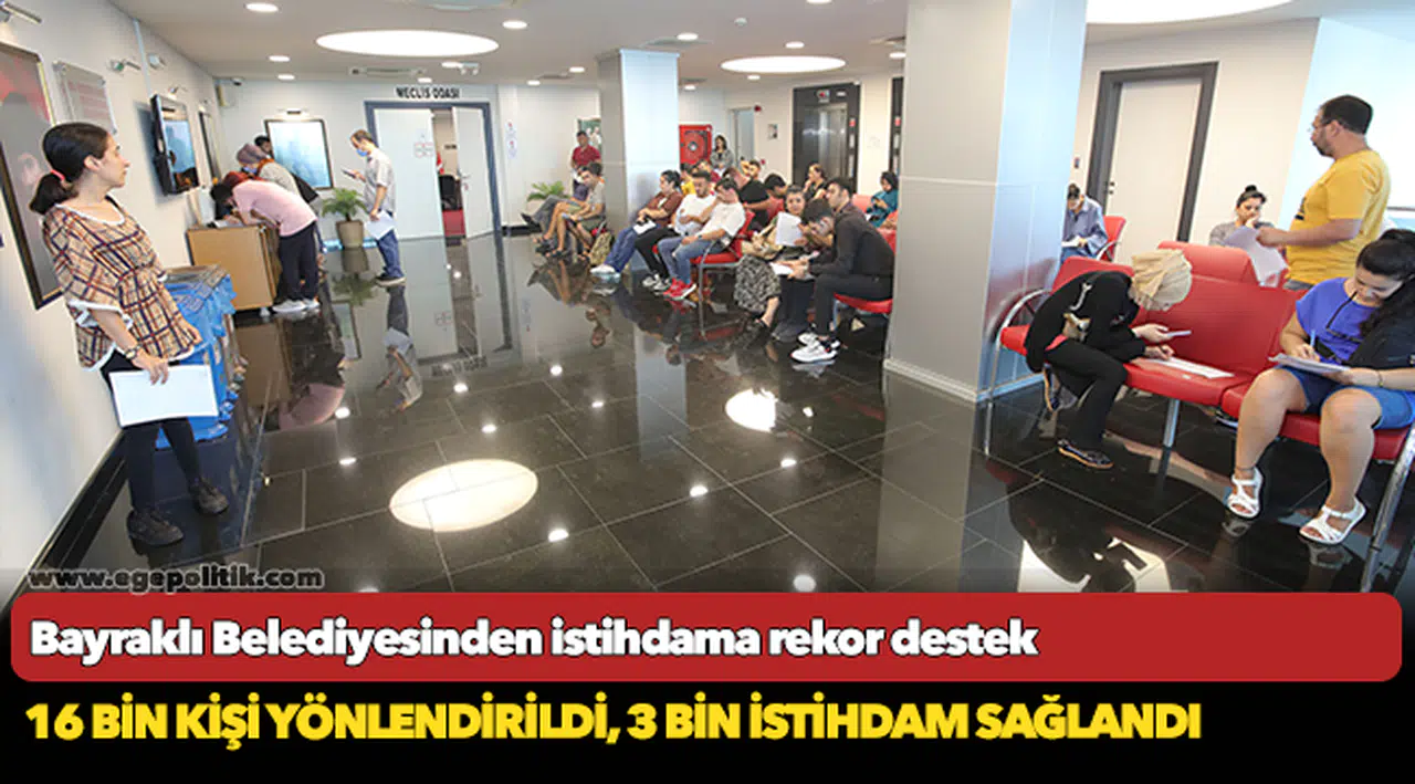 Bayraklı Belediyesinden istihdama rekor destek