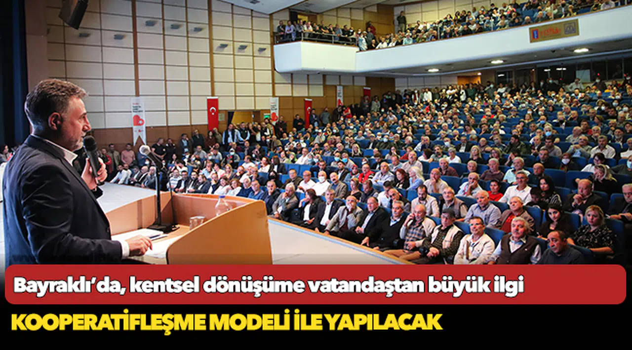 Bayraklı’da, kentsel dönüşüme vatandaştan büyük ilgi