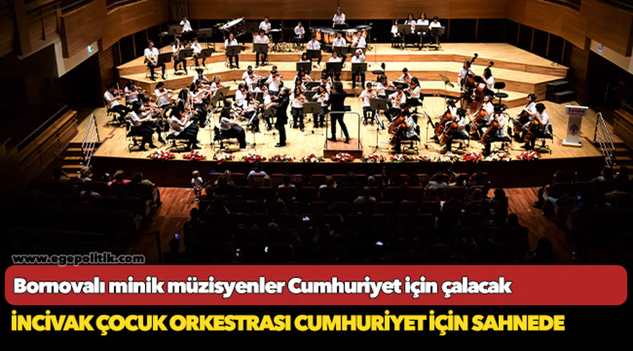Bornovalı minik müzisyenler Cumhuriyet için çalacak