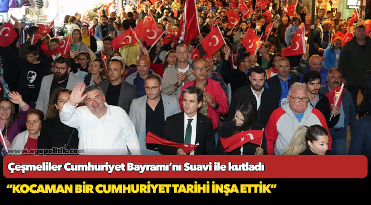 Çeşmeliler Cumhuriyet Bayramı’nı Suavi ile kutladı
