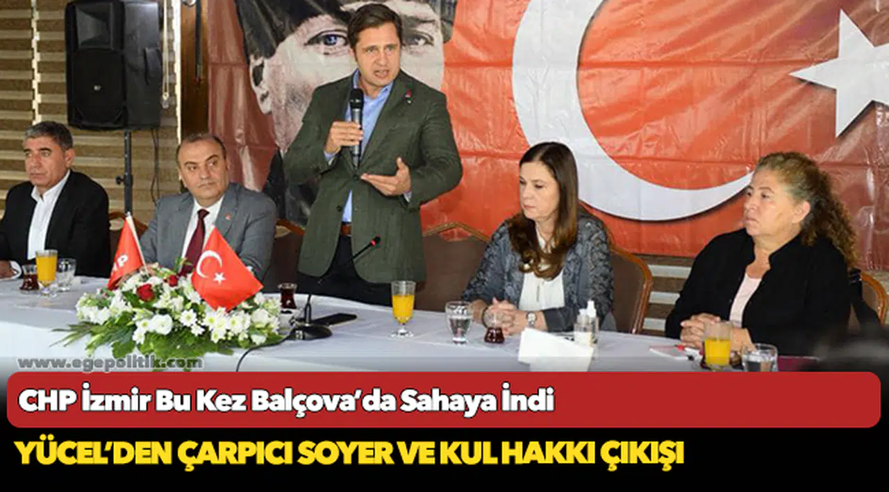 CHP İzmir Bu Kez Balçova’da Sahaya İndi