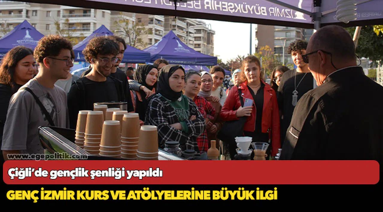 Çiğli’de gençlik şenliği yapıldı