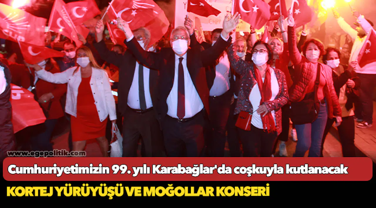 Cumhuriyetimizin 99. yılı Karabağlar'da coşkuyla kutlanacak