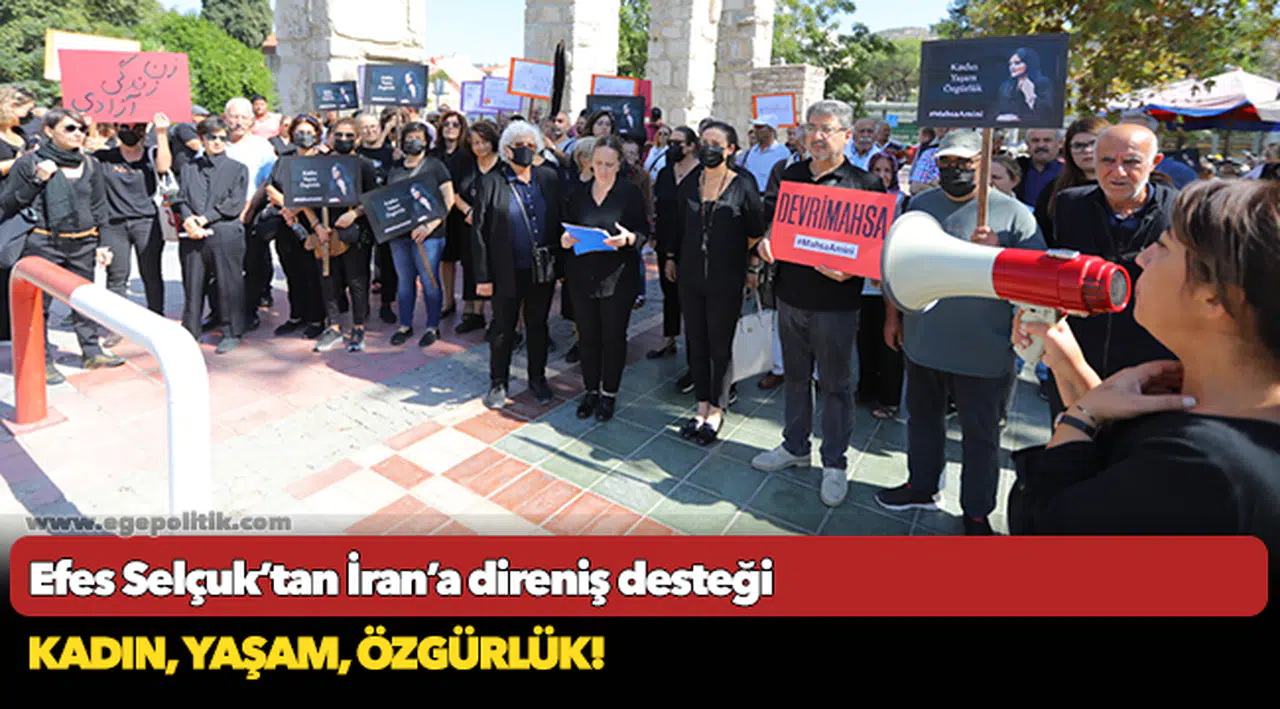 Efes Selçuk’tan İran’a direniş desteği