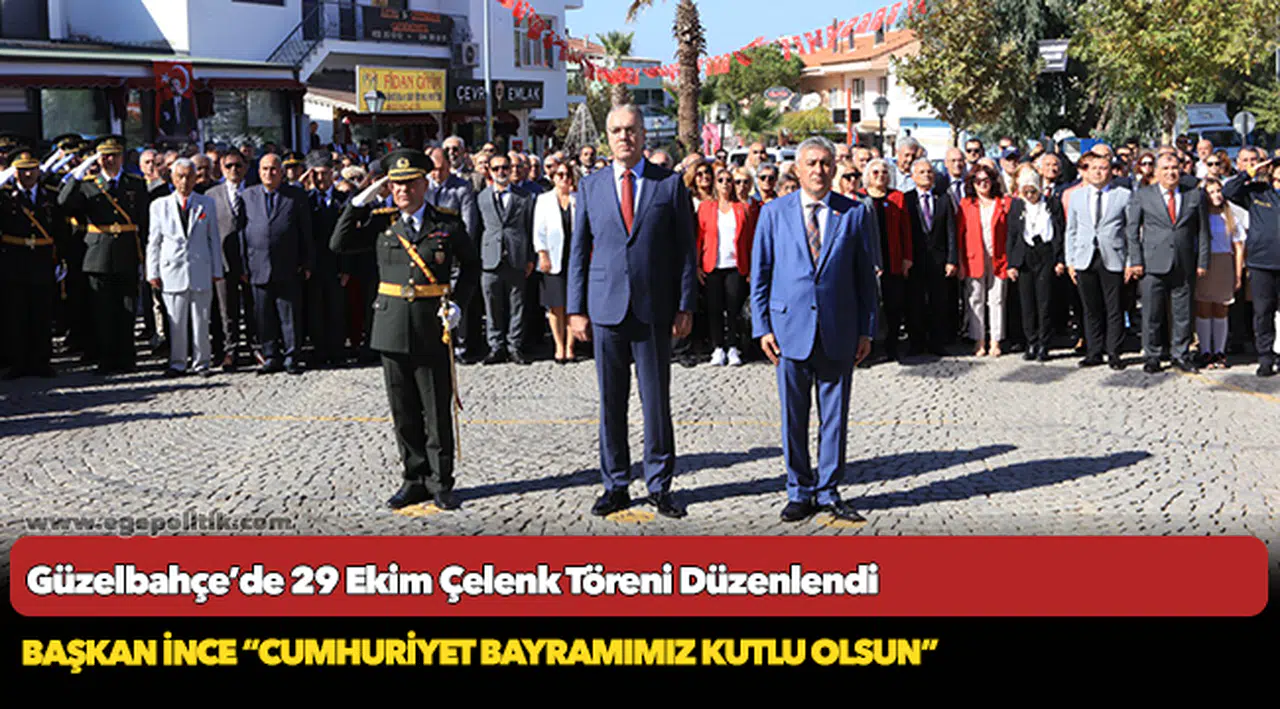 Güzelbahçe’de 29 Ekim Çelenk Töreni Düzenlendi