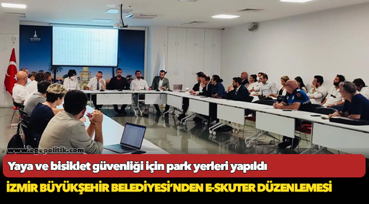İzmir Büyükşehir Belediyesi’nden e-skuter düzenlemesi