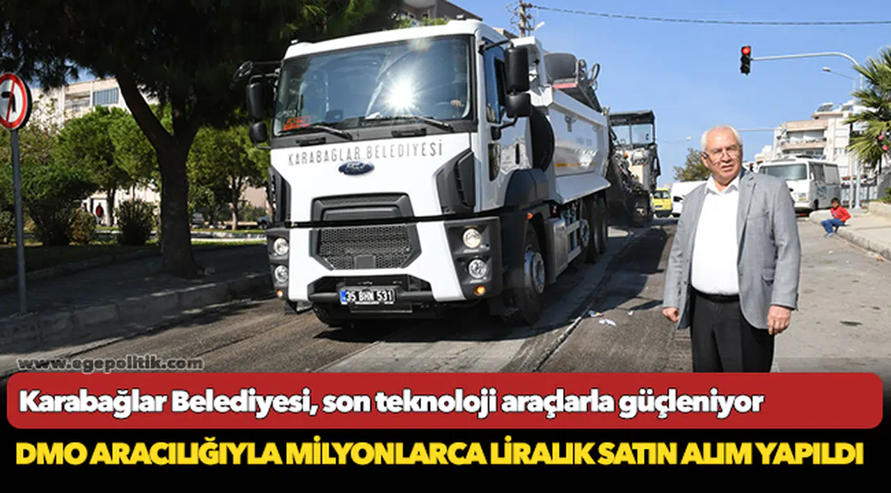 Karabağlar Belediyesi, son teknoloji araçlarla güçleniyor