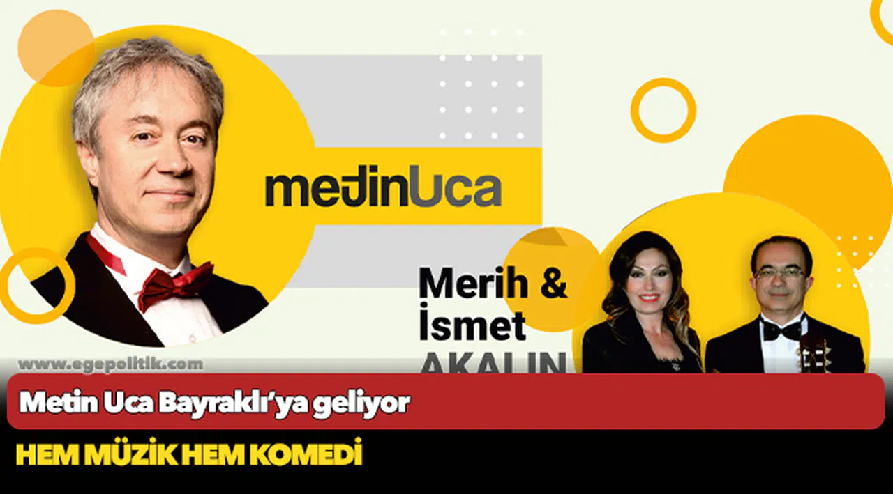Metin Uca Bayraklı’ya geliyor