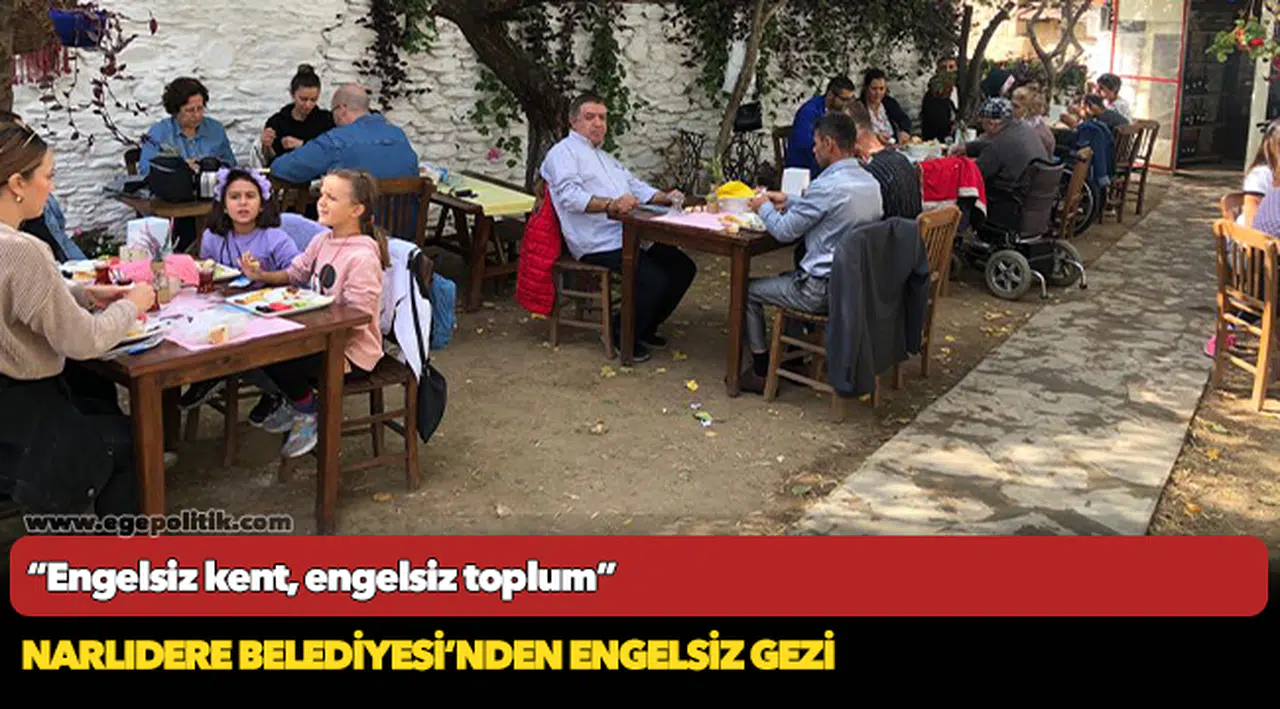 Narlıdere Belediyesi'nden engelsiz gezi