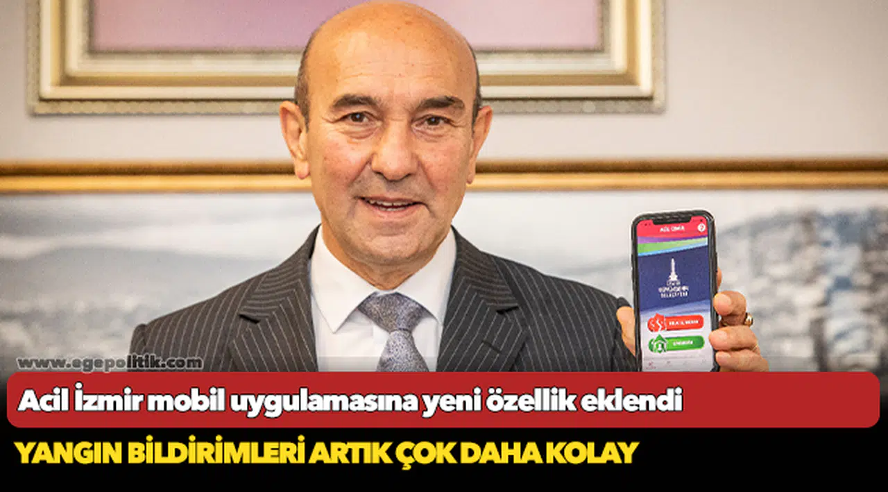 Yangın bildirimleri artık çok daha kolay