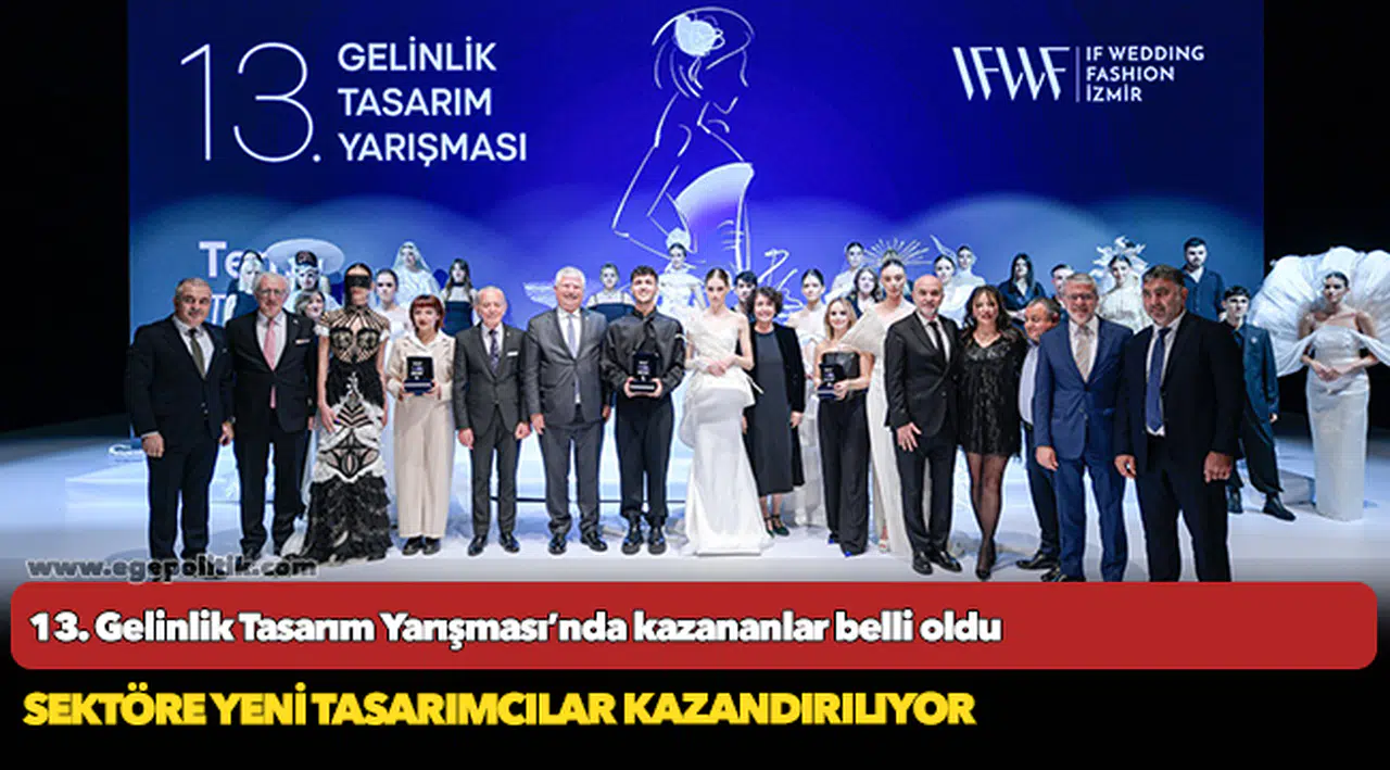 13. Gelinlik Tasarım Yarışması’nda kazananlar belli oldu