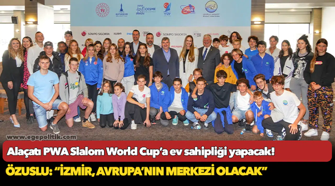 Alaçatı PWA Slalom World Cup’a ev sahipliği yapacak!