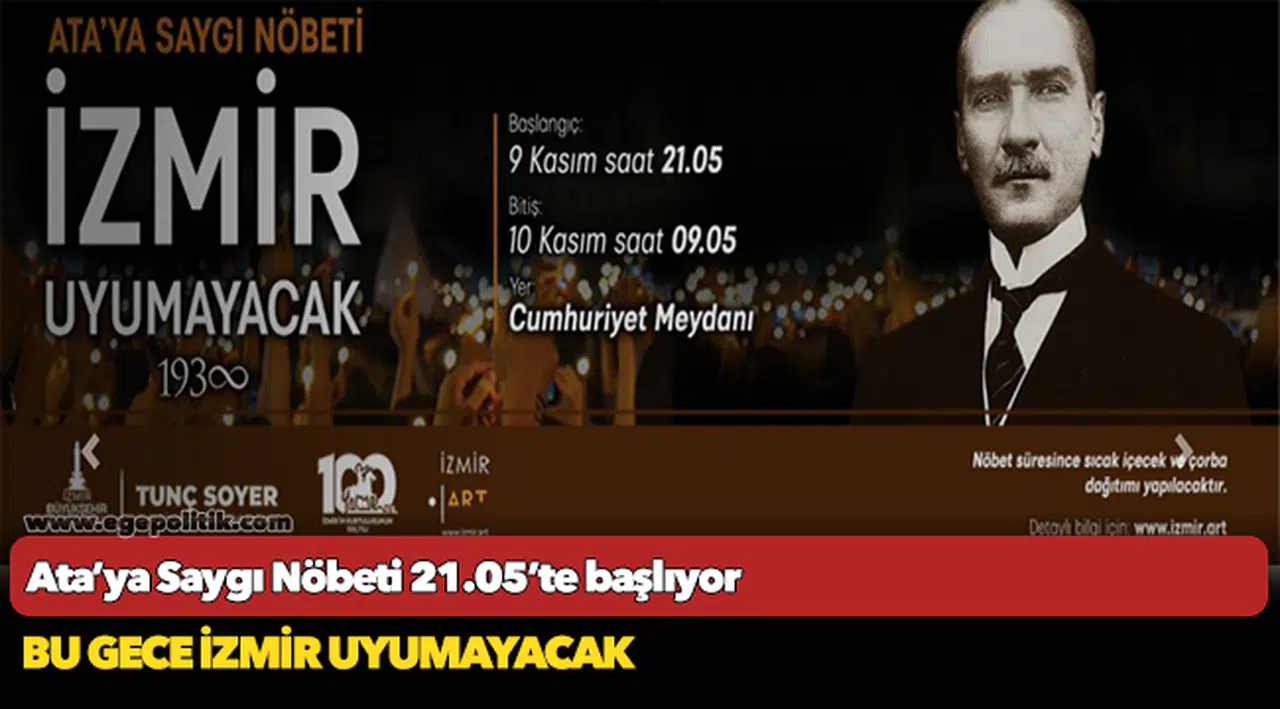 Bu gece İzmir uyumayacak