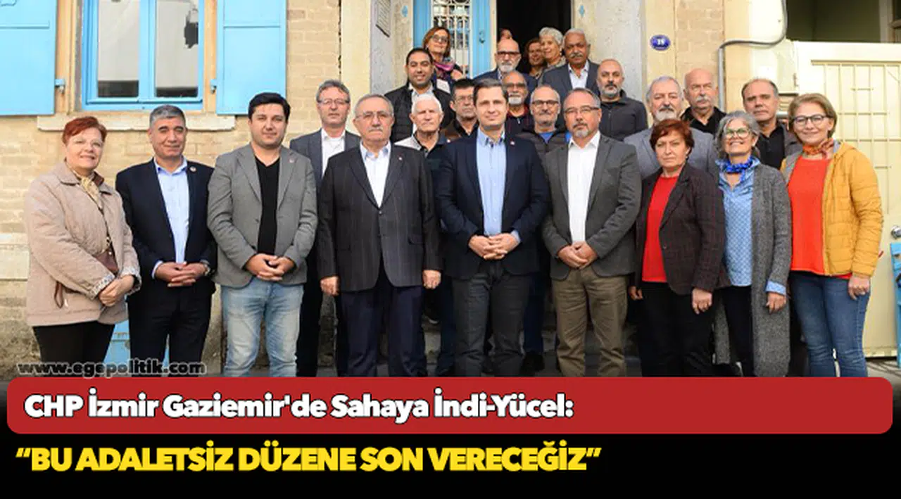 CHP İzmir’den Gaziemir’e 6 Koldan Çıkarma