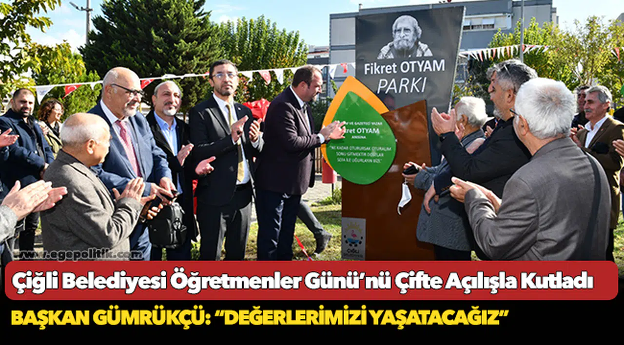 Çiğli Belediyesi Öğretmenler Günü’nü Çifte Açılışla Kutladı