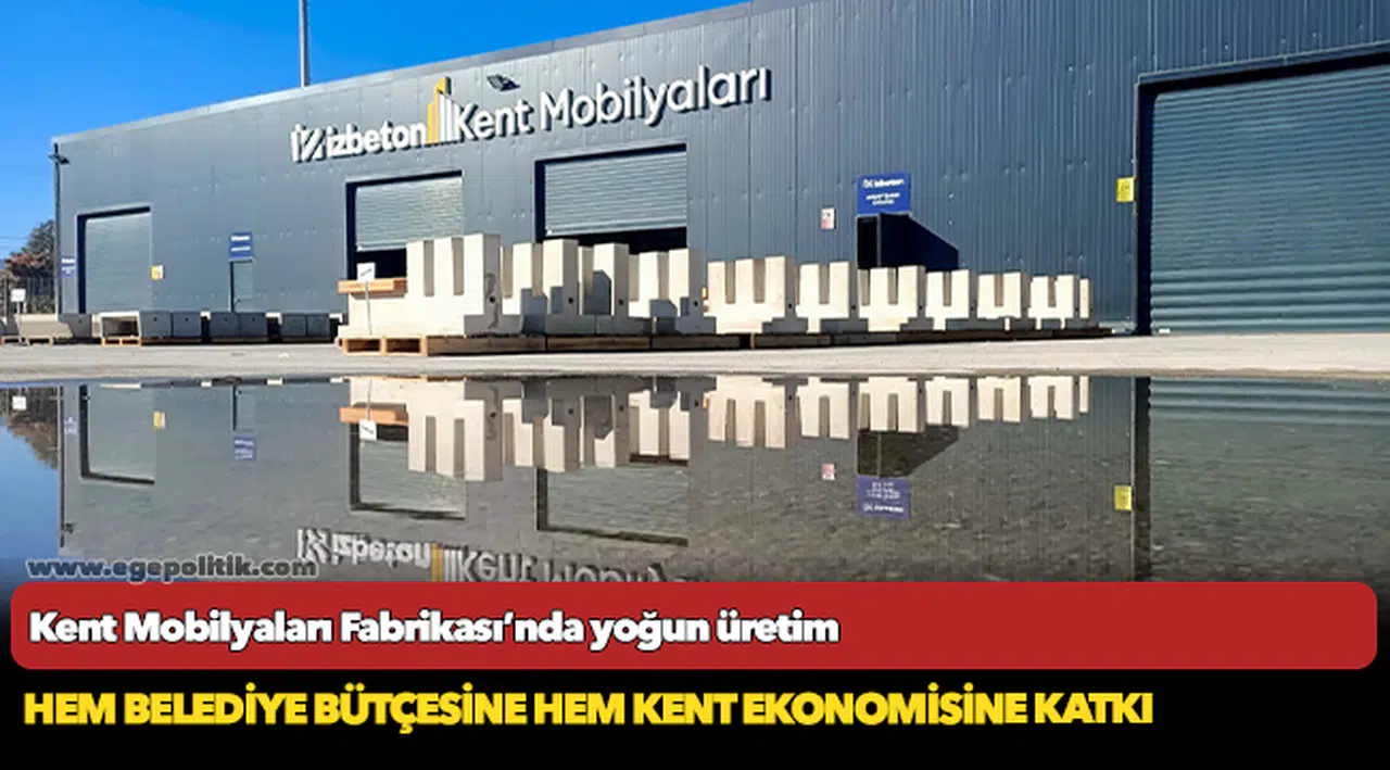 Kent Mobilyaları Fabrikası’nda yoğun üretim