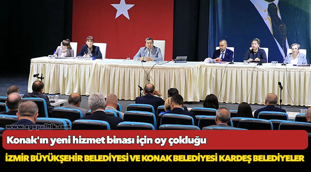 Konak'ın yeni hizmet binası için oy çokluğu