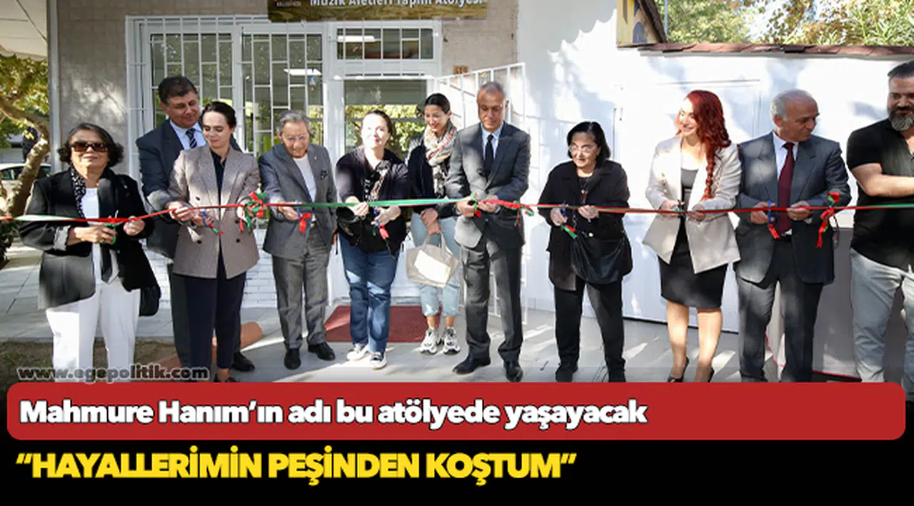 Mahmure Hanım’ın adı bu atölyede yaşayacak