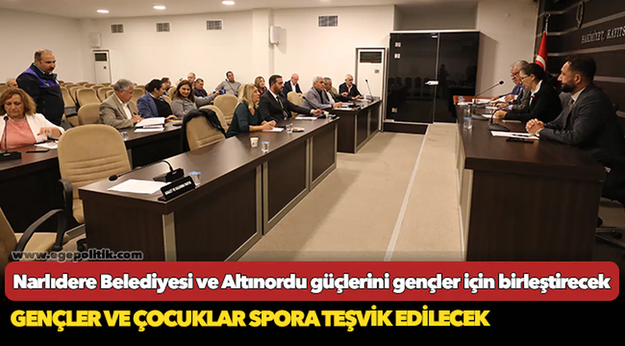 Narlıdere Belediyesi ve Altınordu güçlerini gençler için birleştirecek