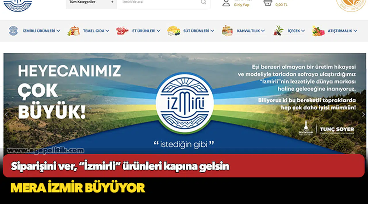 Siparişini ver, “İzmirli” ürünleri kapına gelsin