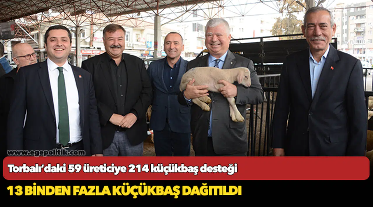 Torbalı’daki 59 üreticiye 214 küçükbaş desteği