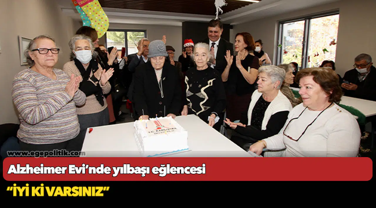 Alzheimer Evi’nde yılbaşı eğlencesi