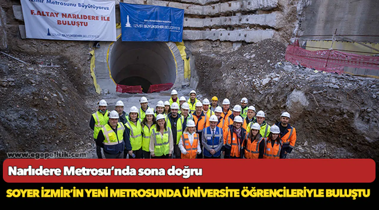 Başkan Soyer İzmir’in yeni metrosunda üniversite öğrencileriyle buluştu