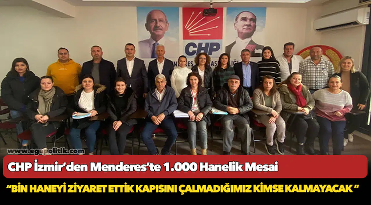 CHP İzmir’den Menderes’te 1.000 Hanelik Mesai