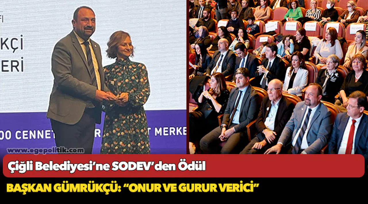 Çiğli Belediyesi’ne SODEV’den Ödül