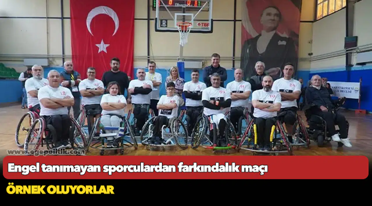 Engel tanımayan sporculardan farkındalık maçı