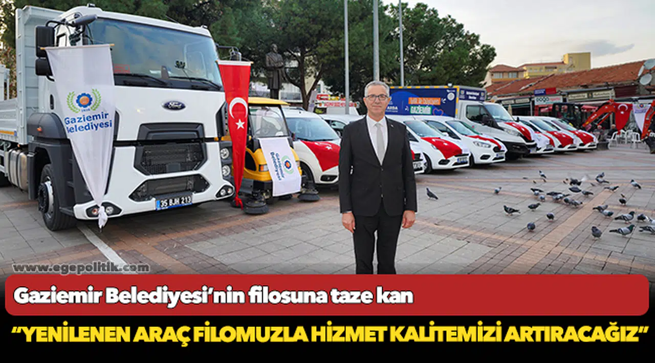 Gaziemir Belediyesi’nin filosuna taze kan