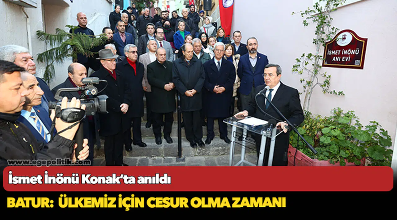 İsmet İnönü Konak’ta anıldı