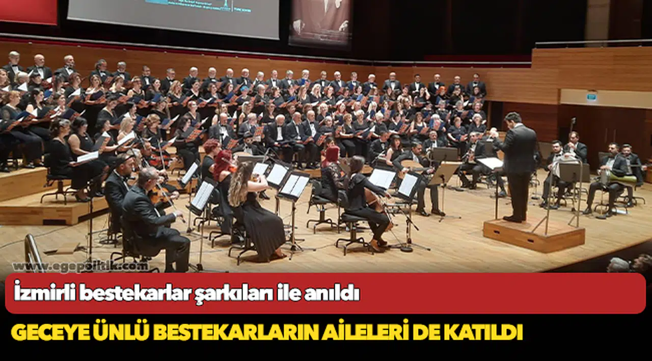 İzmirli bestekarlar şarkıları ile anıldı